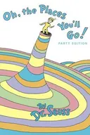 Cover of Oh, the Places You'll Go! by Dr. Seuss